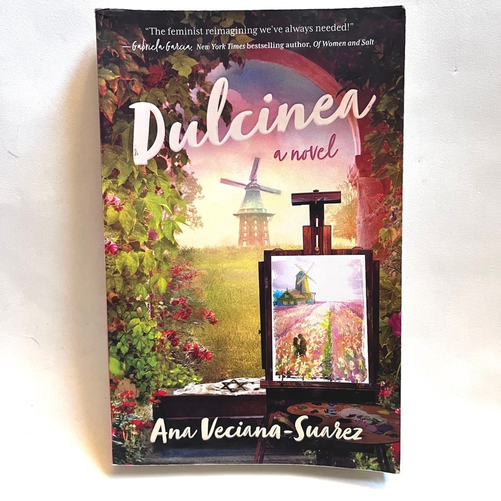 Dulcinea: A Novel by Ana Veciana-Suarez SIGNED- New- Collectible